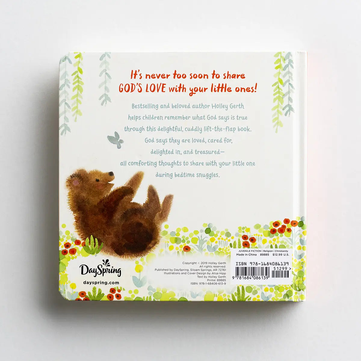Holley Gerth - Today and Always, This is True, God Loves You - Board Book