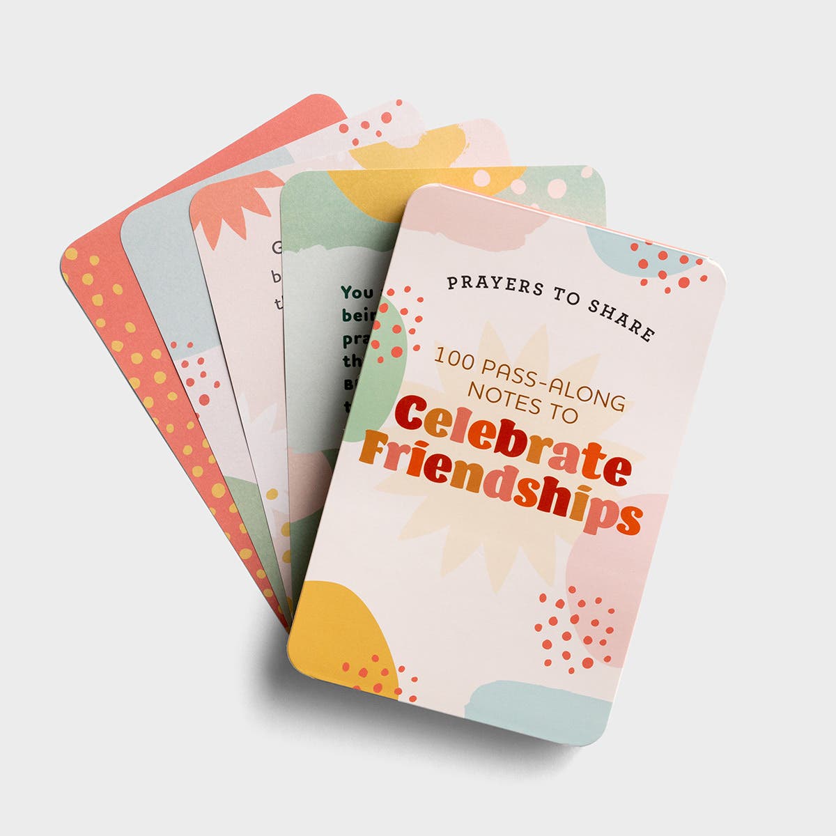100 Pass Along Notes To Celebrate Friendships