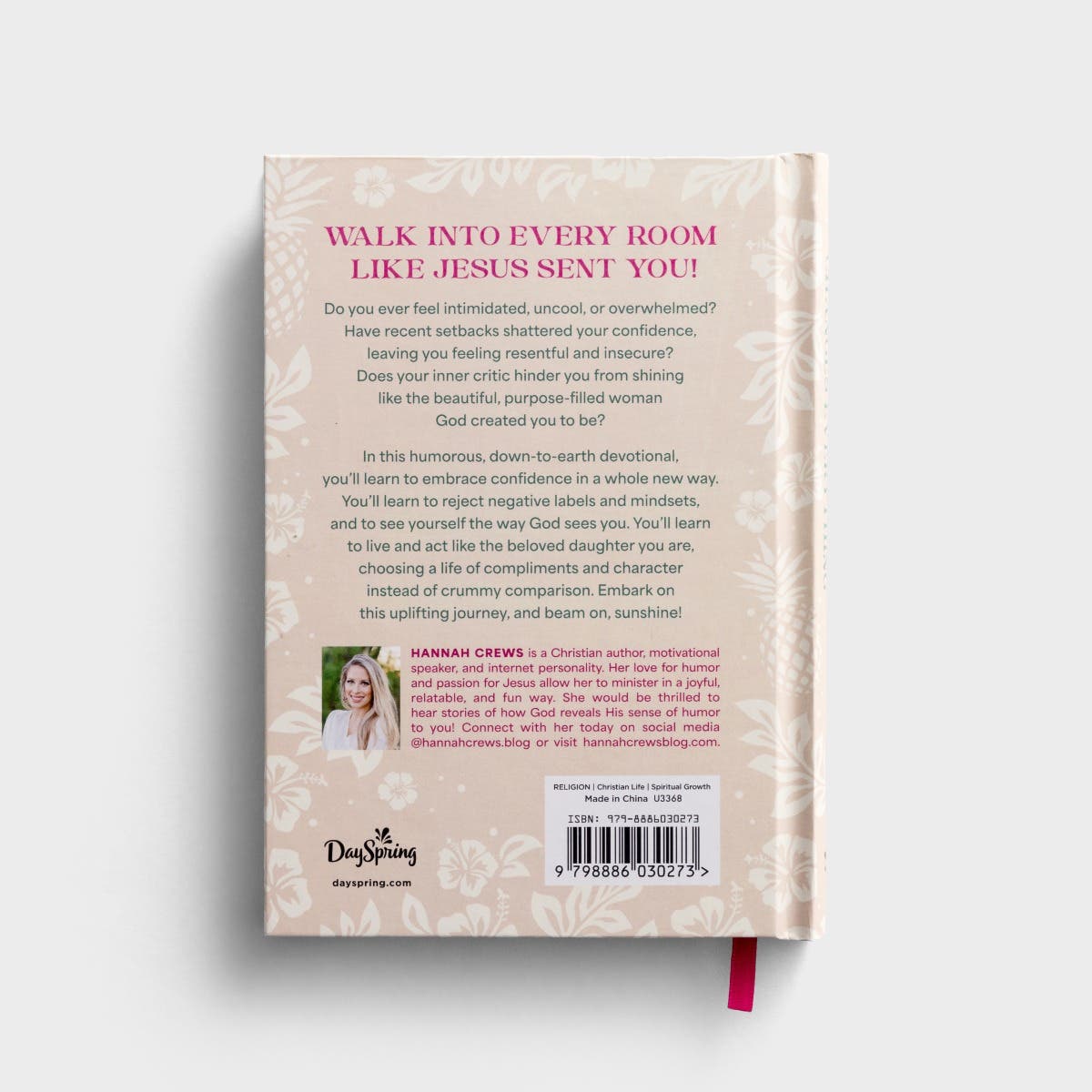 Hannah Crews - A Confidence that Changes Everything: Devotions to Shine Bright in This Topsy-Turvy Life