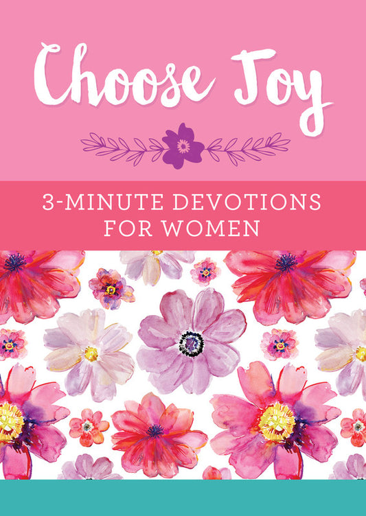 Choose Joy 3 Minute Devotional For Women