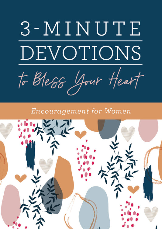 3 Minute Devotions To Bless Your Heart