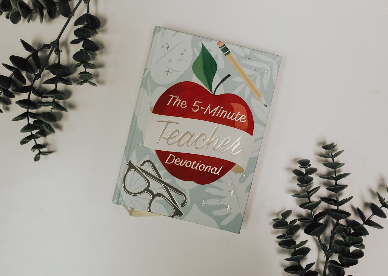The 5-Minute Teacher Devotional