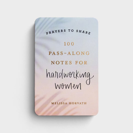 100 Pass Along Notes For Had Working Women